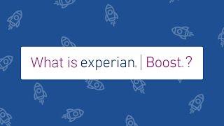 What is Experian Boost?