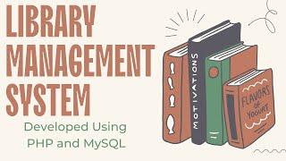 Online Library Management System using PHP and MySQL V3.0 | MySQL