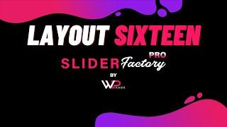 Create Slider With Layout Sixteen | Slider Factory Pro | WP Frank | WordPress Video Tutorials | SFP