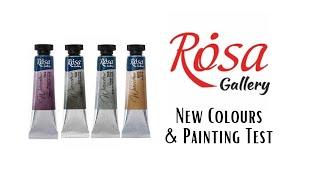 ROSA Gallery Watercolors (Part 4) - New Colours & Painting Test