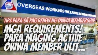 OWWA MEMBERSHIP RENEWAL REQUIREMENTS