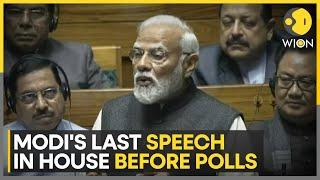 PM Modi's last speech in Parliament before polls, says 'Ab ki baar, 400 paar' | India News | WION