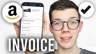 How To Download Invoice From Amazon On Phone & PC - Full Guide