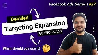 Detailed Targeting Expansion Facebook Ads | How to Use detailed Targeting Expansion #27