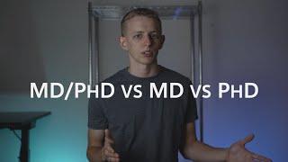 MD/PhD vs MD vs PhD: Why I chose MD/PhD