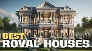 Creative and Best Royal House Ideas