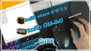 LOGITECH G102 - W/ Kailh Silent & Kailh Gm 8.0 Switch!