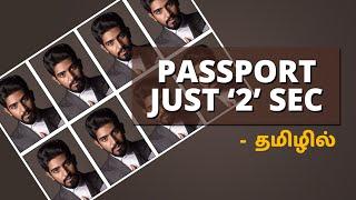 Passport Photo Just 2 Sec In Tamil