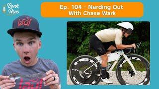 Ep. 104 - Bike Nerd Talk / Gravel Beef with Chase Wark