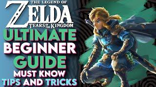 Tears Of The Kingdom Ultimate Beginner Guide – Zelda TOTK New Player Guide For 2024