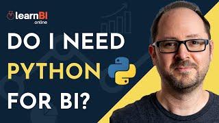 Do I need Python for Business Intelligence? | BI for Beginners