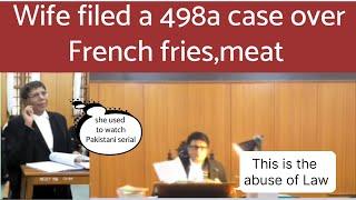 Literally.........? Women filed a 498a case on husband for not giving her french fries and meat