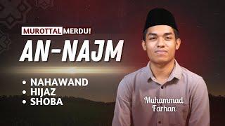 3 IRAMA! Murottal Quran Merdu Surah An-Najm  | Muhammad Farhan