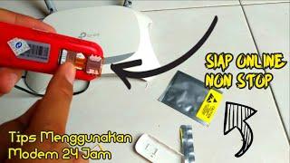 Tips Menggunakan Modem 24 Jam NonStop