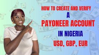 How to CREATE and VERIFY a Payoneer Account in Nigeria + $50 Threshold Solution | Payoneer 2025