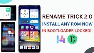 Use Rename Trick 2.0 to install MIUI 14 now in any Xiaomi Device | Installing MIUI 14 now 