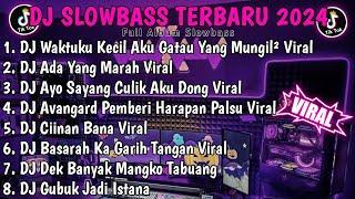 DJ TIKTOK TERBARU 2024DJ WAKTUKU KECIL AKU GATAU YANG MUNGILDJ ADA YANG MARAH//FULL ALBUM SLOWBASS