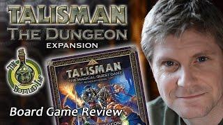 ‘The Dungeon Expansion for Talisman Revised 4th Edition’ - Fantasy Board Game Review