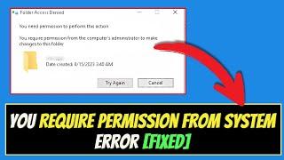 Fix "Unable to Delete Folder" or "You Require Permission from System" Error