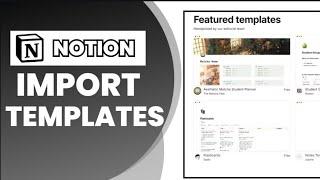How To Easily Import Notion Templates (Step By Step)