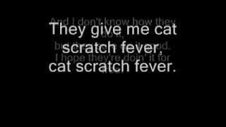 Ted Nugent-Cat Scratch Fever Lyrics