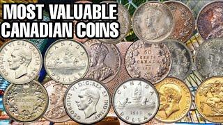 MOST VALUABLE CANADIAN COINS