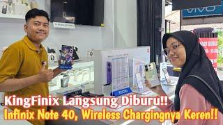 KingFinix Tipe Barunya Langsung Diburu!! Infinix Note 40, Wireless Chargingnya Keren!!