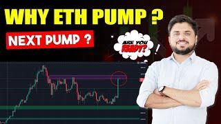 Why Ethereum Pump ? | Is Crypto Market Bull Run Start ?