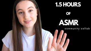 Mega ASMR | 1.5 HOURS OF ASMR TRIGGERS ~ 35 ASMRTISTS ~ 35 TRIGGERS (Community Collaboration)