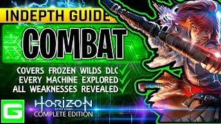Horizon Zero Dawn Beginners Guide to Combat, Weapons, Elements, Enemies, Tactics (Indepth Tutorial)