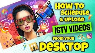 How to upload videos on Instagram from Computer - Tutorial