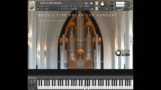 BACH'S PIPE ORGAN FOR KONTAKT! DEMO