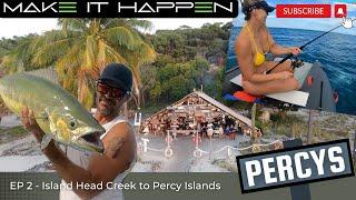 Make It Happen - Scimitar 1010 - Island Head to Percys - 2024