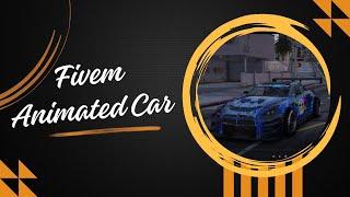 Fivem Animated Car | FiveM Sport Car & Vehicle