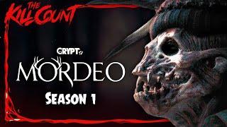 Mordeo [Season 1] KILL COUNT