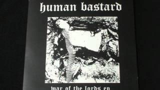 Human Bastard - (Day of the) Wolves Revenge