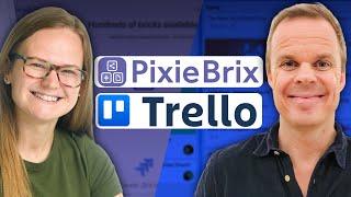 How To Automate Trello With PixieBrix (Live Build with Brittany)