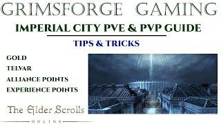 ESO Imperial City Guide - PVE & PVP - Tips & Tricks for Gold, Telvar and Experience!