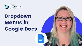 Dropdown Menus in Google Docs (New Feature)