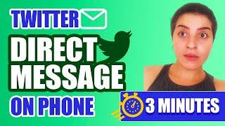 How to Send a Direct Message on Twitter Using Your Phone