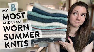 My 8 most (and least) worn summer knits | A lesson in choosing the right summer yarns