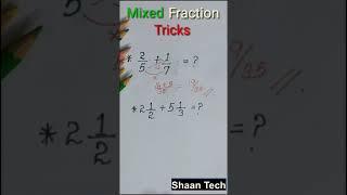 Maths Shorts/mixed Fraction Tricks/All Fraction Tricks in One vedeo#maths#shorts #fraction#tricks