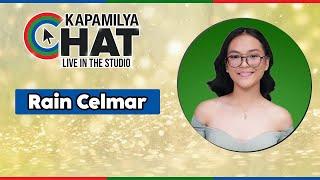 Rain Celmar | Kapamilya Chat