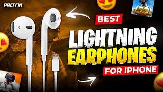 Best Lightning Earphones for Gaming | Best Lightning Earphones for iPhone