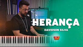 Herança - Davidson Silva | Pedro Veiga
