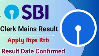 Ibps Rrb From Flip Date || Sbi Clerk Mains Result || Sbi Clerk Mains Result Today Out 