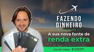 FAZENDO DINHEIRO COM MILHAS - A sua nova fonte de RENDA EXTRA