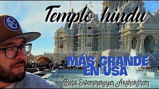  Explorando el Templo Hindú Más Grande: BAPS Shri Swaminarayan Mandir️USA 2023 Viaje Espiritual 