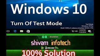 How To remove Windows Test Mode