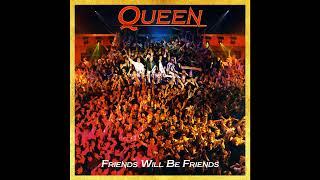 QUEEN - Friends Will Be Friends [2023 Remaster]